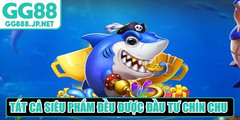 Tất cả si&ecirc;u phẩm đều được đầu tư chỉn chu về mặt h&igrave;nh ảnh biển cả