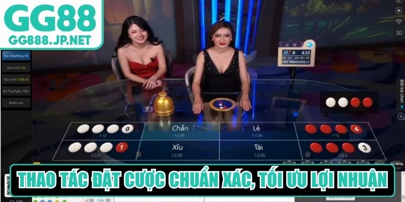 Thao t&aacute;c đặt cược chuẩn x&aacute;c, tối ưu lợi nhuận khi chơi T&agrave;i xỉu