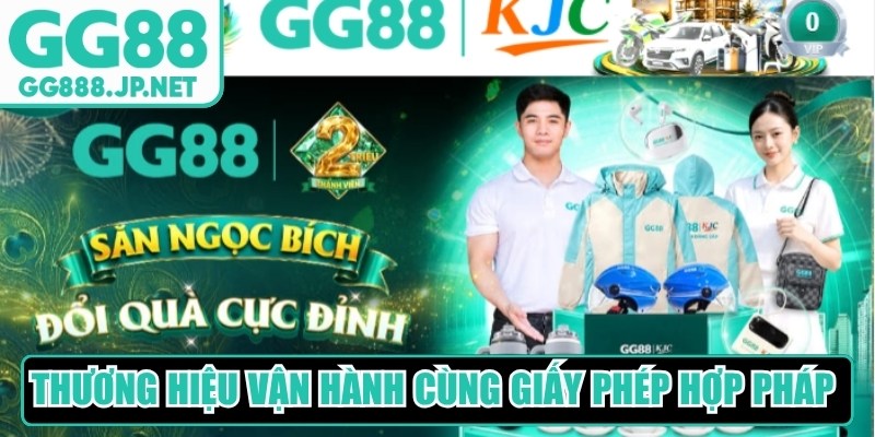 Thương hiệu giải trí vận hành cùng giấy phép hợp pháp nên rất uy tín