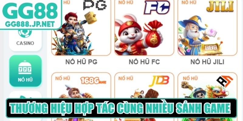 Thương hiệu hợp t&aacute;c c&ugrave;ng nhiều sảnh game danh tiếng to&agrave;n cầu